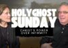 Holy Ghost Sunday: Christ’s Power Over Infirmity | This Is Your Morning