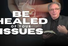 Be Healed of Your Issues