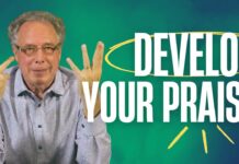 Develop Your Praise