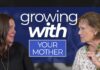 Growing with Your Mother