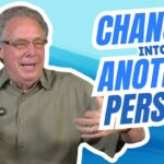 Changed Into Another Person