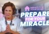 Prepare for Your Miracle