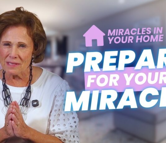 Prepare for Your Miracle