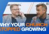The Reason Your Church Isn’t Multiplying and Fresh Trends In Church Planting with Dave Ferguson