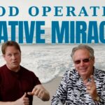 God Operates Creative Miracles